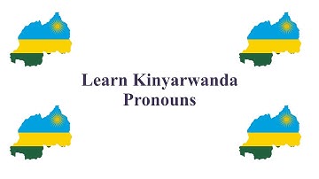 Learn Kinyarwanda Lesson #9.1 (Subject pronouns)