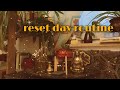 reset day routine
