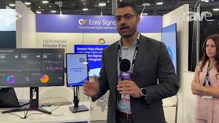 InfoComm 2024: EasySignage Explains Its Cloud-Based Digital Signage Software with New AI Feature