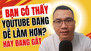 Kiếm Tiền Youtube 2025 Có Đang Dễ Dàng Hơn Cho Người Mới