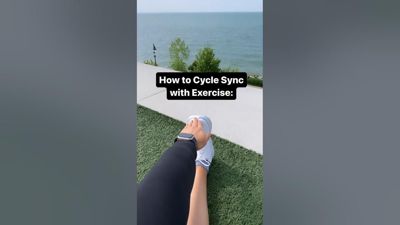 Cycle syncing exercise. 