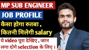 Mp Sub Engineer Job Profile | Mp  Sub Engineer Job Prefrence | Mp Sub Engineer Crash Course |
