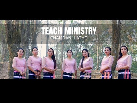 CHAMDAN LATHO  TEACH MINISTRY WORSHIP TEAM