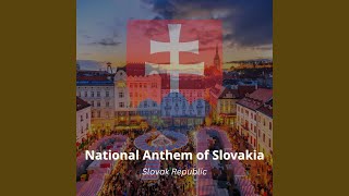National Anthem of Slovakia