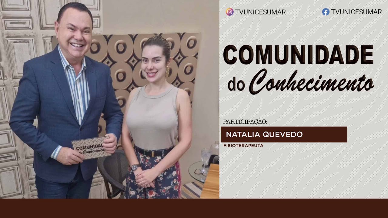 Comunidade do Conhecimento | Natalia Quevedo - Fisioterapeuta