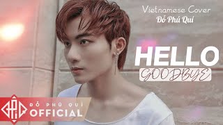 Đỗ Phú Quí Hello Goodbye 안녕 - Hyorin Vietnamese Cover Official Audio