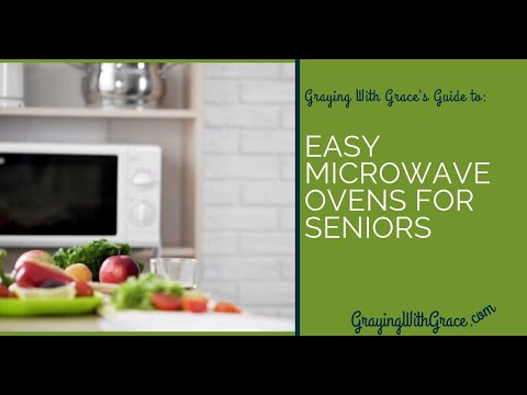 Simple Microwaves for Seniors that Are Easy to Use