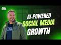 AI-Powered Social Media Growth Ft. Ian Scott