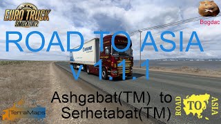 ETS2 1.41  ROAD TO ASIA MAP v1.1.1 by Terramaps