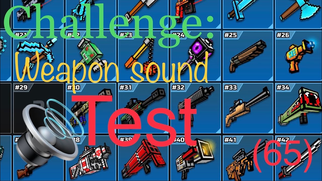 Guess the weapon sound test (65 weapons) (Pixel Gun 3D) - YouTube