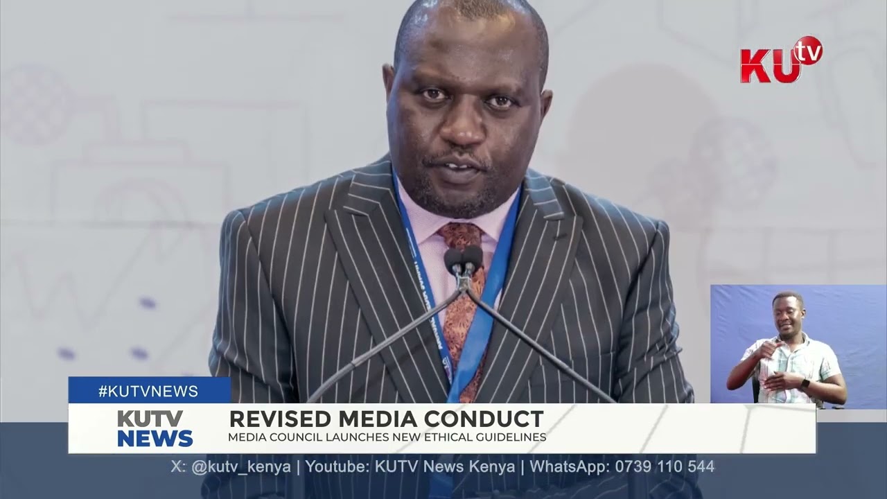 Media Council of Kenya launches new ethical guidelines