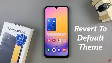 How To Revert To Default Theme On Samsung Galaxy A25 5G