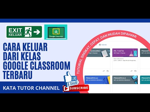 Cara Keluar dari Kelas Google Classroom Terbaru | Tutorial