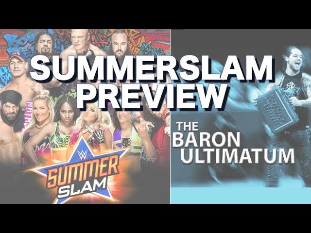 WWE SummerSlam Preview - Top Rope Nation Wrestling Podcast