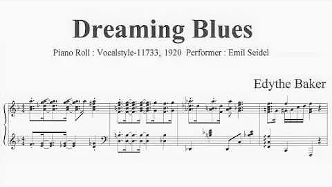 Edythe Baker : Dreaming Blues (1920)