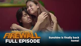 Taskforce Firewall: Sunshine is finally back home! (Full Episode 63) August 19, 2026 screenshot 4