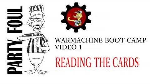 Boot Camp 1, Reading the Card: Warcasters and Warlocks