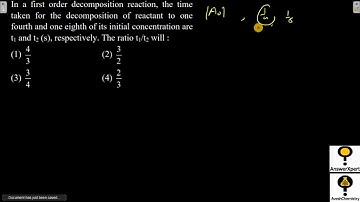 In a first-order decomposition reaction, the time taken for the decomposition of reactant to one-fou