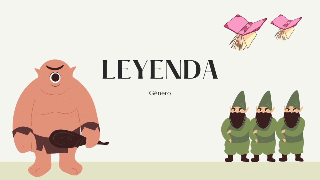 Género: Leyenda - YouTube