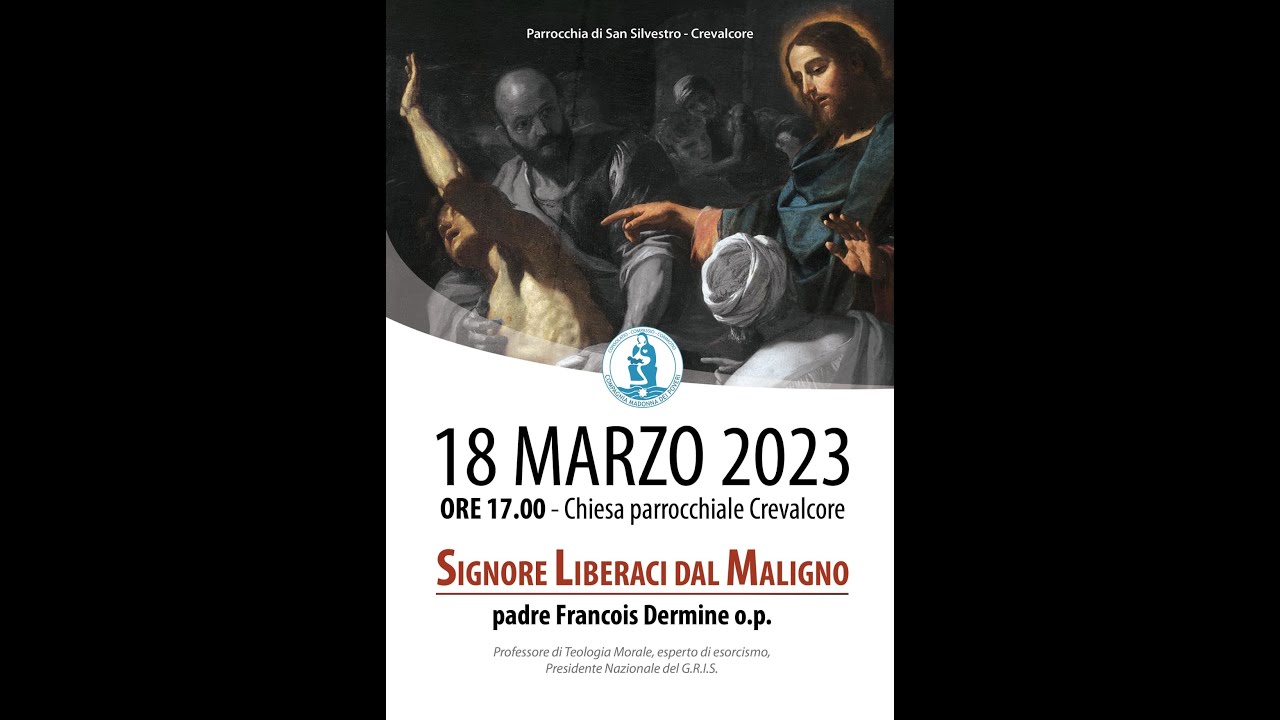 Signore Liberaci dal Maligno - YouTube