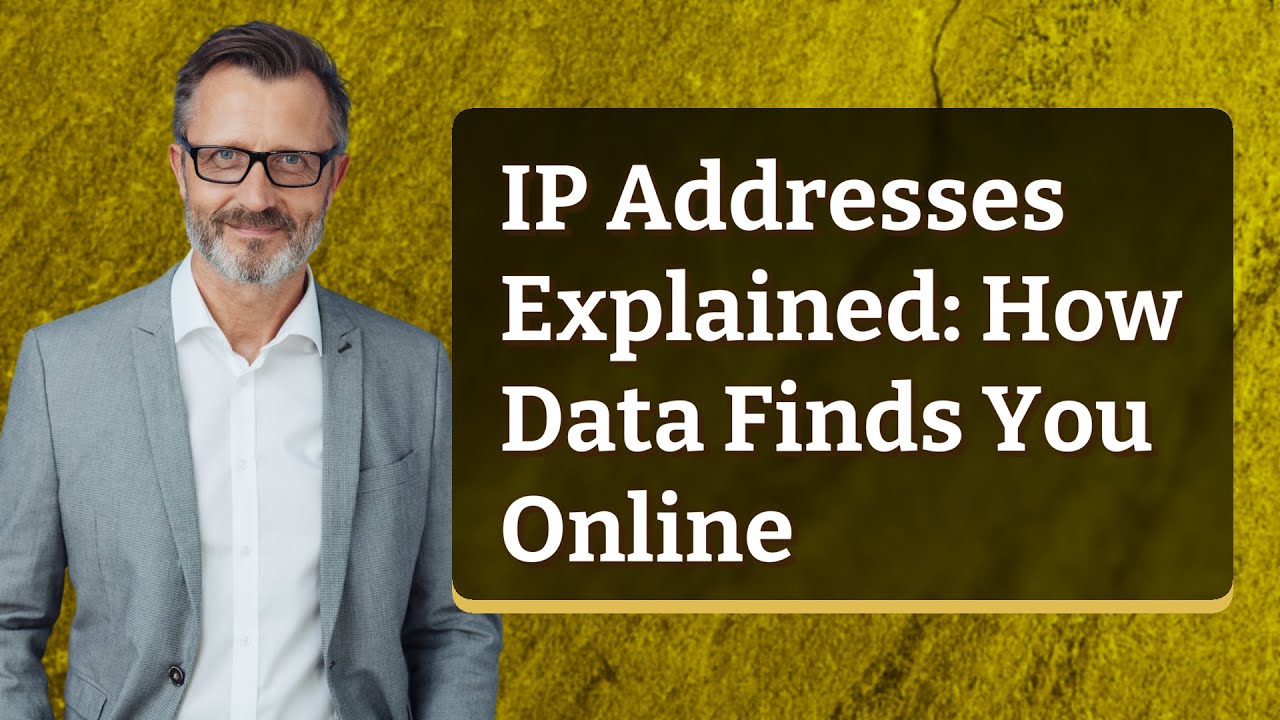 IP Addresses Explained: How Data Finds You Online - YouTube