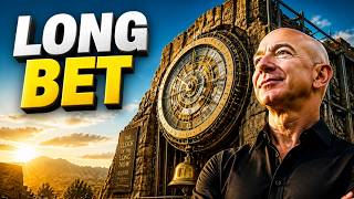 Why Bezos Bet on Clock of the Long Now?