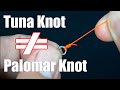 Perbedaan Tuna Knot Dengan Palomar Knot !