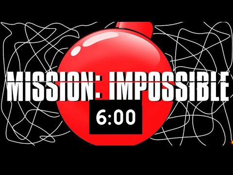 6 Minute Timer Bomb [MISSION IMPOSSIPLE] 💣