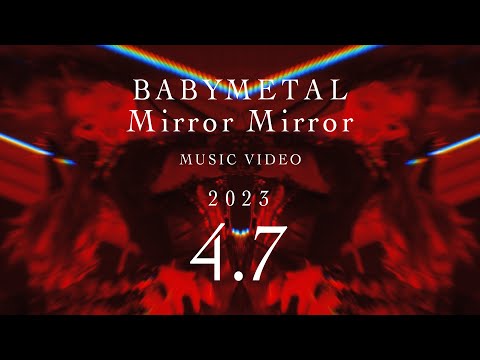 BABYMETAL - Mirror Mirror (OFFICIAL) - Teaser#1