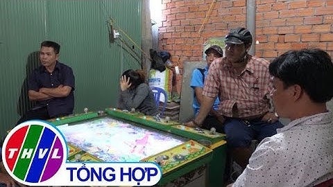 Triệt xóa tụ điểm đá gà qua mạng và game bắn cá tại Cà Mau