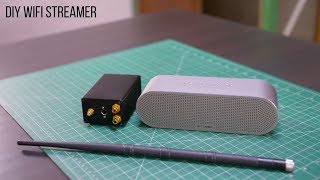 DIY Wifi Audio Streamer | Multi-Room Audio