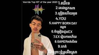 VANNDA TOP HlT OF THE YEAR 2023(lyrics music)