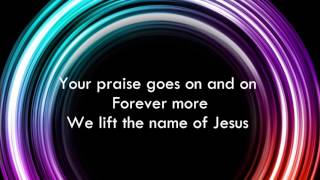Praise Goes On - Elevation Worship Lyrics