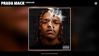 Prada Mack - Linolium (Audio)