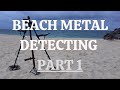 Beach Metal Detecting Part 1 29-01-2020