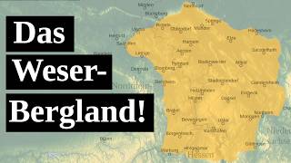 Das Weserbergland!