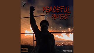 PEACEFUL PROTEST