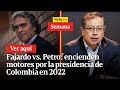 🔴  Fajardo vs. Petro: encienden motores por la presidencia de Colombia en 2022 | Vicky en Semana