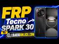 Como Eliminar Cuenta Google (FRP) Tecno Spark 30