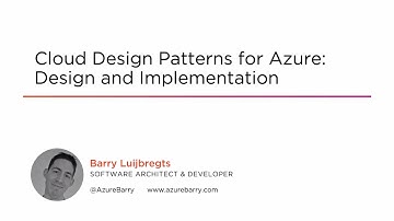 Course Preview: Cloud Design Patterns for Azure: Design and Implementation