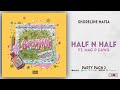Shoreline Mafia Half N Half Ft Mac P Dawg Party Pack 2 mp3
