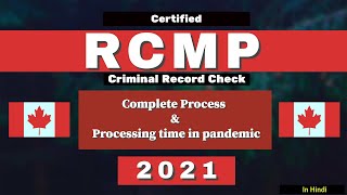 Certified RCMP Criminal Record Check | Complete Process & Current Processing Times | 2021