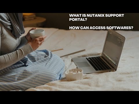 What is Nutanix Support Portal?  How can access software's? (Hindi)