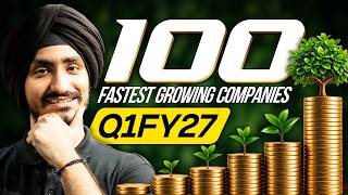 We Found the Fastest Growing Companies | Q1 FY27
