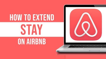 How to Extend Stay on Airbnb (Tutorial)