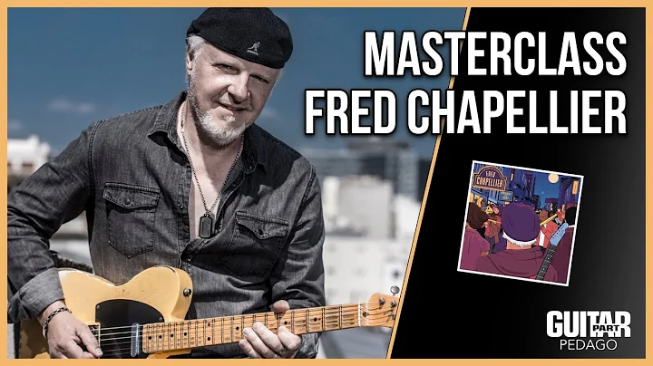 Masterclass Fred Chapellier - I'd Rather Be Alone