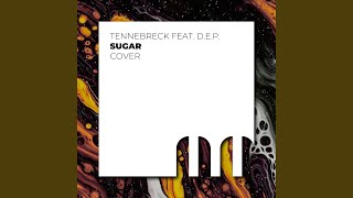 Sugar (feat. D.E.P.)