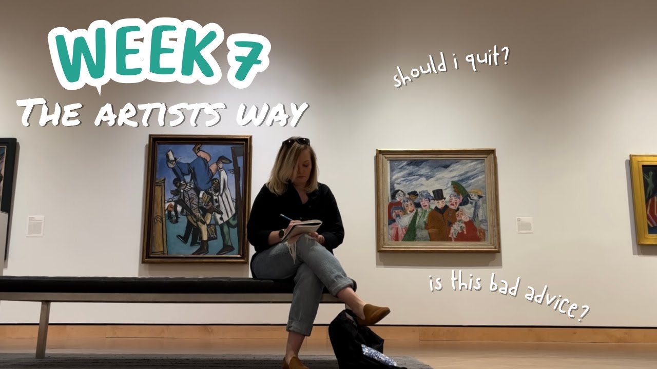 what the artist's way gets WRONG | THE ARTISTS WAY - WEEK 7 - YouTube