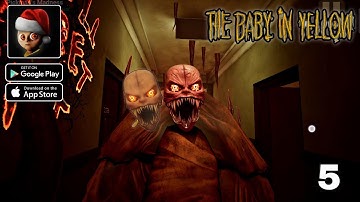 The Baby In Yellow New Update Gameplay walkthrough part 5 (Android/iOS)