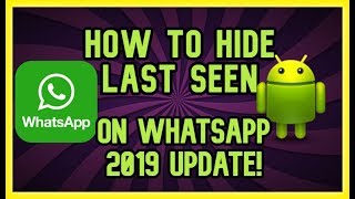 How to hide LAST SEEN on Whatsapp - 2019 UPDATE  (Android No Root) screenshot 3